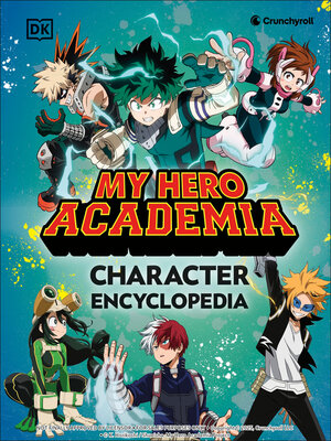 cover image of My Hero Academia Character Encyclopedia